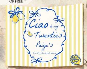 Ciao to My Twenties Photo Backdrop | Hand Drawn Italian Theme 30th Birthday Decor | Lemon Party Theme | Amalfi Coast Celebration