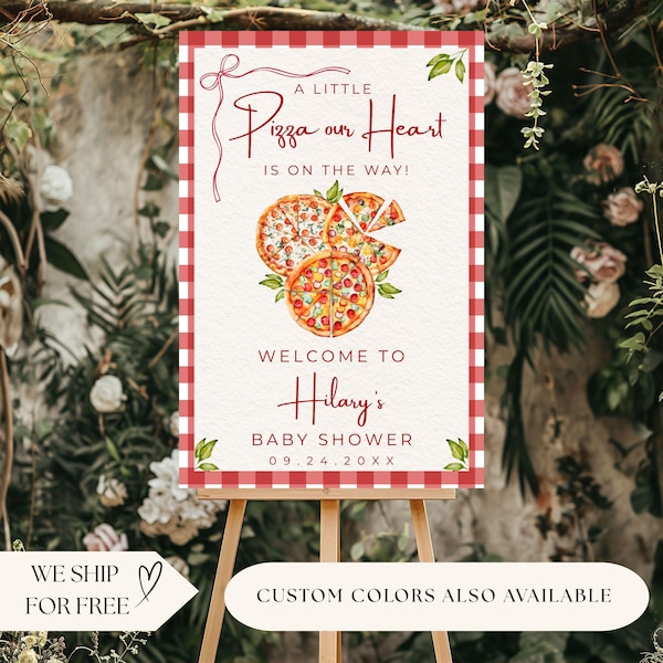 Pizza Our Heart Baby Shower Welcome Sign Custom Baby Shower Gender Reveal  Party Sign Elegant Welcome Sign Italian Pizza Baby Shower Decor