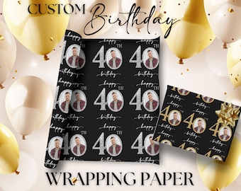 Custom 40th Birthday Wrapping Paper 40th Birthday Gift Wrap for 40th Birthday Personalized Any Birthday Present Wrapping Paper Birthday Gift
