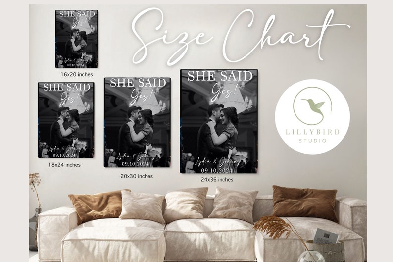 May include: Black and white wedding art prints in various sizes, including 16x20, 18x24, 20x30, and 24x36 inches. Each print features a couple embracing with the text "SHE SAID Yes!" and a date. The Lillybird Studio logo is also visible.