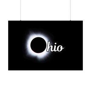 OHIO Eclipse Poster Prints of Total Solar Eclipse Ohio 2024 Eclipse eclipse