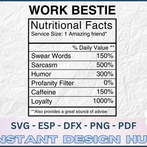 WORK BESTIE Valeur nutritive - SVG, DxF, EpS, fichier Png, Cricut, téléchargement numérique, Silhouette, téléchargement immédiat - prêt à être imprimé à la maison !