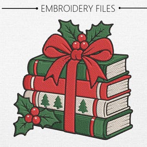 May include: An embroidery design featuring a stack of four books tied with a large red ribbon and bow. The books are green, red, and white with small green tree patterns. The stack is decorated with green holly leaves and red berries. Text reads EMBROIDERY FILES.