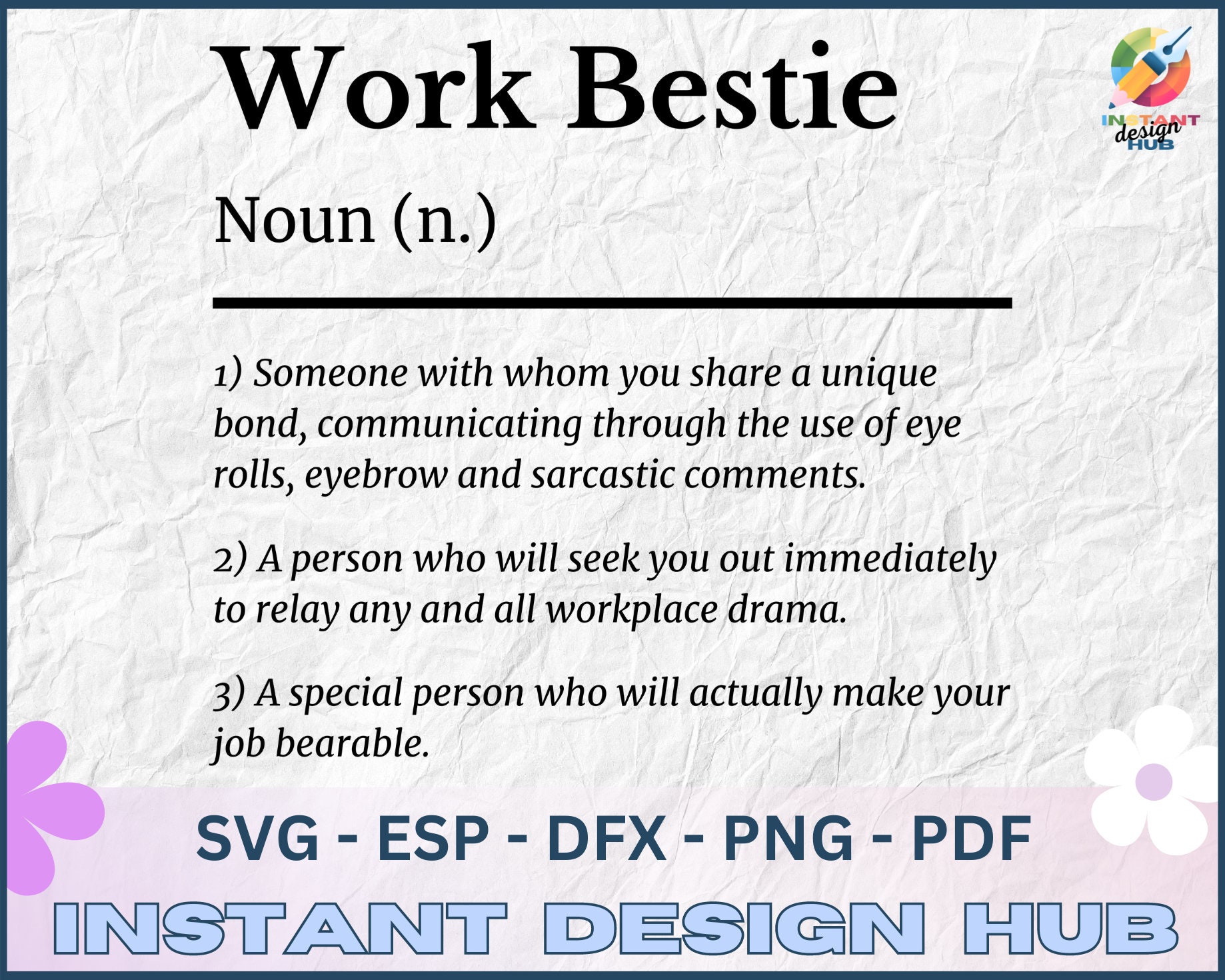 WORK BESTIE Noun n. SVG, Dxf, Eps, Png File, Cricut, Cameo, Silhouette