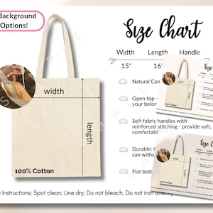 May include: A natural canvas tote bag with 100% cotton fabric. The bag has a width of 15 inches and a length of 16 inches. The tote bag has self-fabric handles with reinforced stitching. Care instructions: Spot clean; Line dry; Do not bleach; Do not iron directly on the printed area.