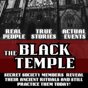 Puede incluir: Foto en blanco y negro de una gran catedral gótica de noche. El texto "Red Spider" está en la parte superior de la imagen. El texto "The Black Temple" está en el centro de la imagen. El texto "Real People, True Stories, Actual Events" está debajo de la imagen. El texto "Secret Society Members Reveal Their Ancient Rituals and Still Practice Them Today!" está en la parte inferior de la imagen.