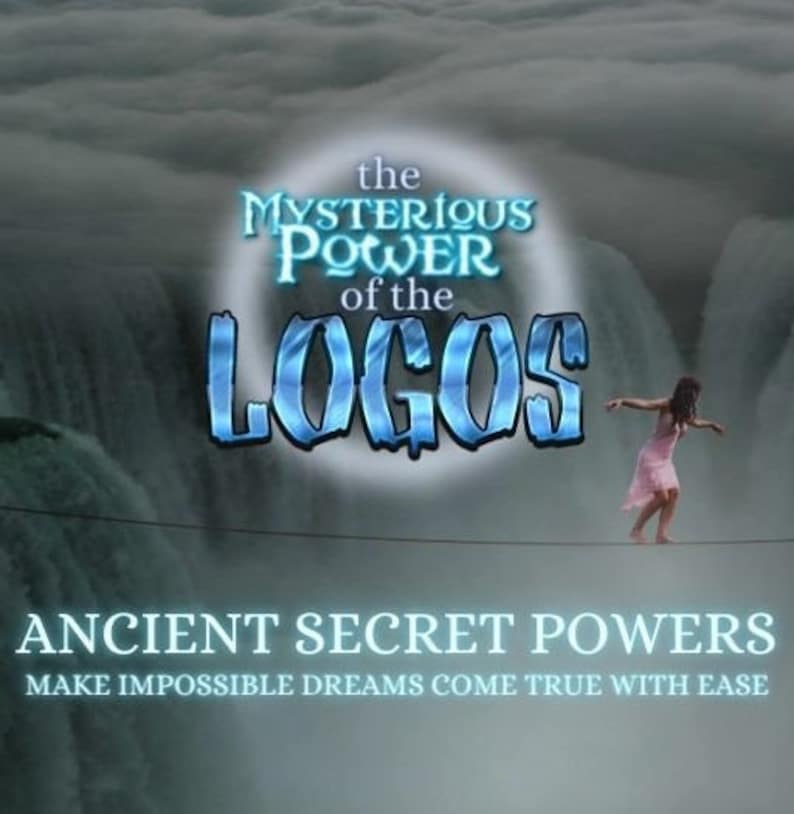 Puede incluir: Un gr&aacute;fico azul y blanco con el texto "the MYSTERIOUS POWER of the LOGOS" en un c&iacute;rculo. Debajo del c&iacute;rculo, el texto dice "ANCIENT SECRET POWERS MAKE IMPOSSIBLE DREAMS COME TRUE WITH EASE".