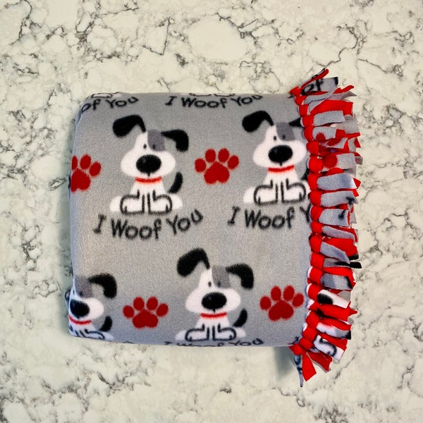 Handmade Dog Blanket for Both Adults and Babies - I Woof You Fleece Tie Blanket