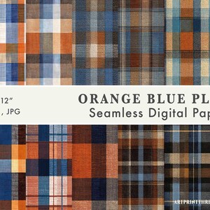 May include: A collection of orange and blue plaid patterns. The image includes various seamless digital papers with a 12" x 12" size. The text "ORANGE BLUE PLAID Seamless Digital Papers" is displayed.
