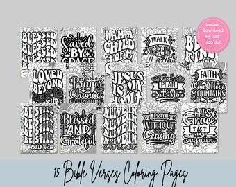 May include: 15 printable coloring pages featuring Bible verses. Each page has a different verse with a decorative background. The verses include "Blessed and Grateful", "Jesus is My Light", "Faith Can Move Mountains", and more.