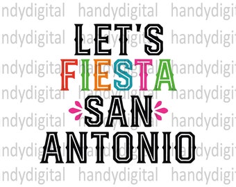 Lets Fiesta San Antonio Instant Digital Download Clipart Vector Outline Stencil