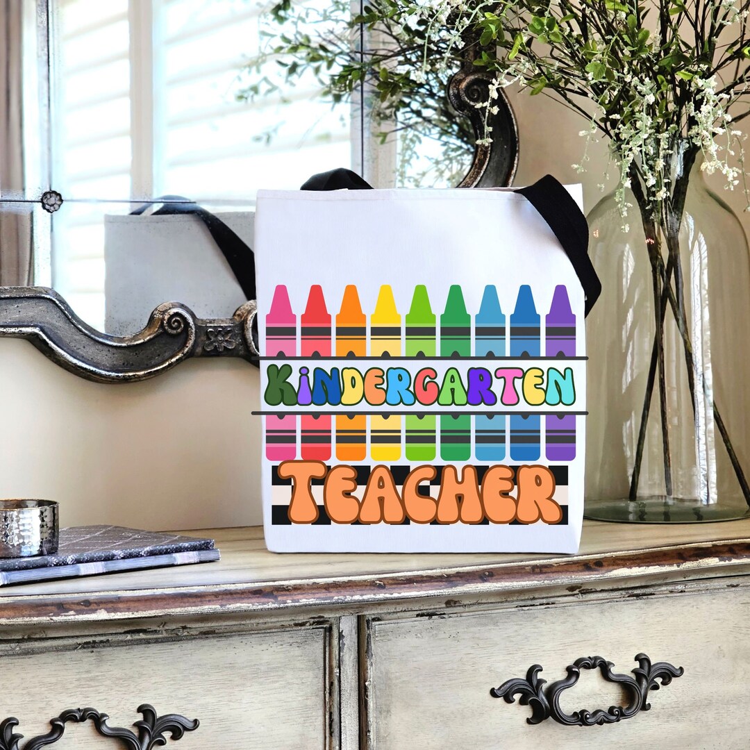 Kindergarten Teacher Tote Bag Cute Teacher Bag Fun Teacher Gift Back to ...