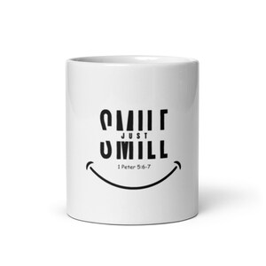 White glossy Just Smile Mug