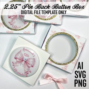 May include: A 2.25-inch pin back button box digital file template featuring a white square box with a circular cutout framed by gold glitter. The design includes a pink bow graphic with the text Amaiah's 12th Birthday. Includes AI, SVG, PNG.