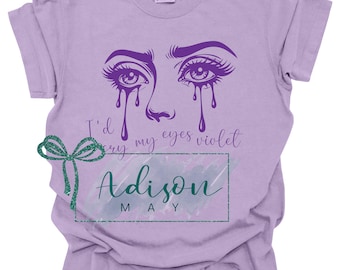 Cry My Eyes Violet Shirt