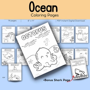May include: A set of 14 black and white coloring pages featuring various ocean animals, including a crab, oyster, octopus, shark, shrimp, dolphin, turtle, whale, seahorse, and jellyfish. The pages are 8 inches by 11 inches and are designed for instant digital download.