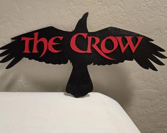 The Crow inspired wood sign