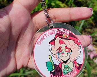 Don't Yell at Me or I Will Cry || Oleander Keychain and/or Sticker!