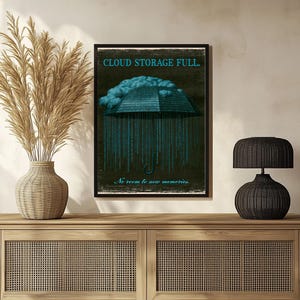 Leaning poster in a warm-toned room with dried floral stems at left. The cyan cloud and umbrella of binary digits dominate the composition while thin script text appears near the lower edge.