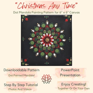 May include: A printable dot painting pattern for a Christmas mandala on a 6 inch by 6 inch canvas. The pattern features red, green, gold, and white dots on a black background. The pattern is downloadable and includes a step-by-step tutorial.