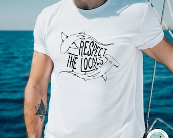 Respect the Locals (Sharks) Unisex T-shirt