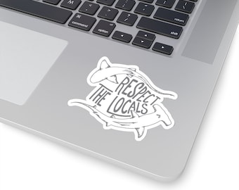 Respect the Locals Shark Sticker