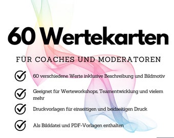 60 Wertekarten inklusive Motiv und Beschreibung für Werteworkshops und Teamentwicklung - verschiedene Druckvorlagen