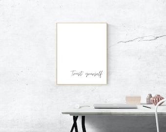 Trust Yourself Minimalist Wall Art