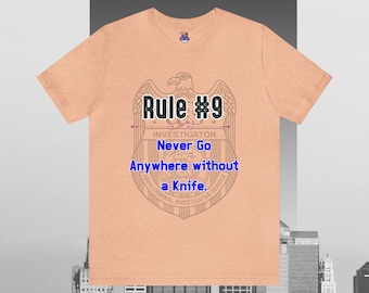 Rules of Gibbs #9 Never go anywhere without a Knife. Unisex Jersey Short Sleeve Tee