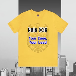 Regole di Gibbs #38 Il tuo caso, il tuo vantaggio Maglia unisex a maniche corte