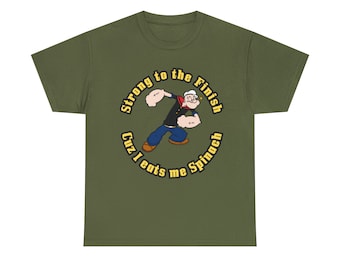 Popeye&#39;s Power Pack: Unisex Heavy Cotton Tee - Strong to the Finish, Cuz I Eats Me Spinach - Flex Your Funny Bone and Biceps Unique Gift