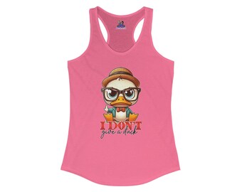 Sassy Quack: The 'I Don't Give a Duck' Edition Women's Ideal Racerback Tank