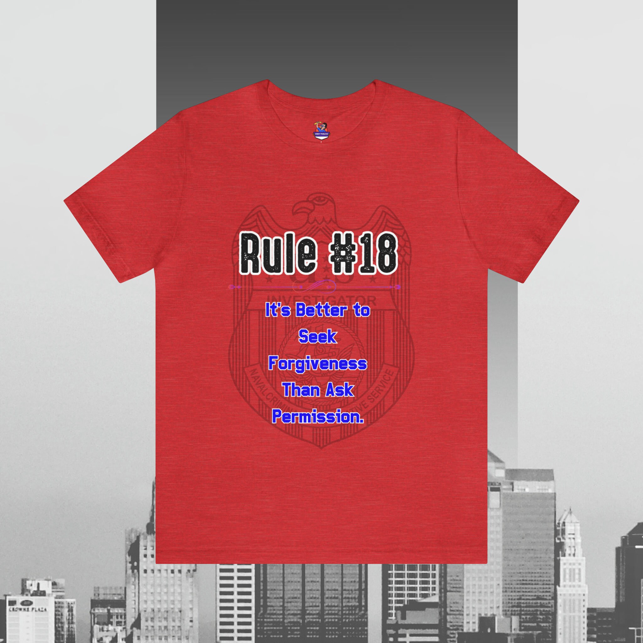 Rule #18 Graphic Tee: Seek Forgiveness, Not Permission - Etsy