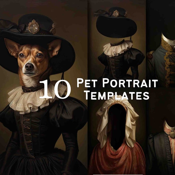 10 Pet Portrait Templates Digital Backgrounds, Digital Download, Renaissance Pet Portraits, Fine Art Oil Painting, Fun Pet Photos #1007