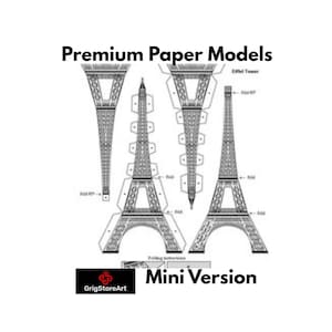 May include: A black and white paper craft template for an Eiffel Tower model. The sheet features multiple flat, cut-out sections with labelled fold lines. The text reads Premium Paper Models, Eiffel Tower, and Mini Version, with a GrigStoreArt logo.