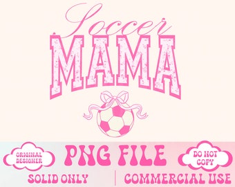 Coquette Soccer Mom,Girly Soccer png,Trendy Soccer png,Retro Soccer png,Soccer shirt design,Soccer png,Sublimation design,sports png