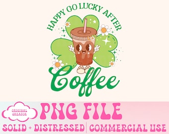 St. Patrick's Day Png,Coffee png,Lucky Shamrock Png,Retro St. Patty's Day Png Design,Retro Lucky Png,Clover Png,Coffee png,Coffee Lover