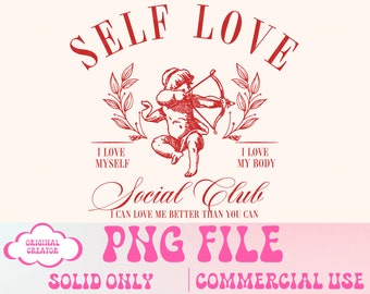 Self Love Social Club Png Retro valentines png,valentines day png,Single, Cocktail Png,Trendy png, Love png,Heart Candy png,Mental Health