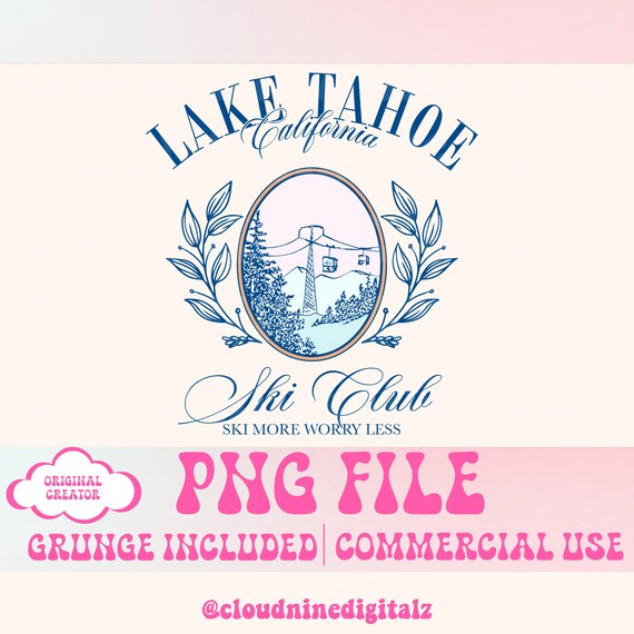 Lake Tahoe Ski Club Png,Ski Club,Skiing png,Social Club Png,Apres png,Winter png, Cocktail png,Bachelorette png Trendy Shirt Design