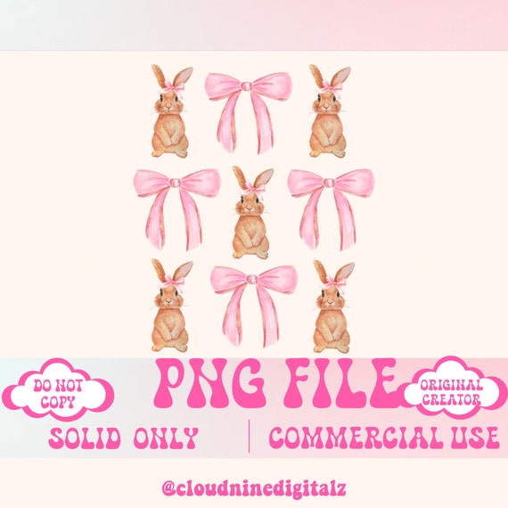 Coquette Bunny png,Easter Png,Easter Vibes Png,Easter Bunny Png,Easter Shirt Design,Happy Easter Png,Easter Sublimation Design