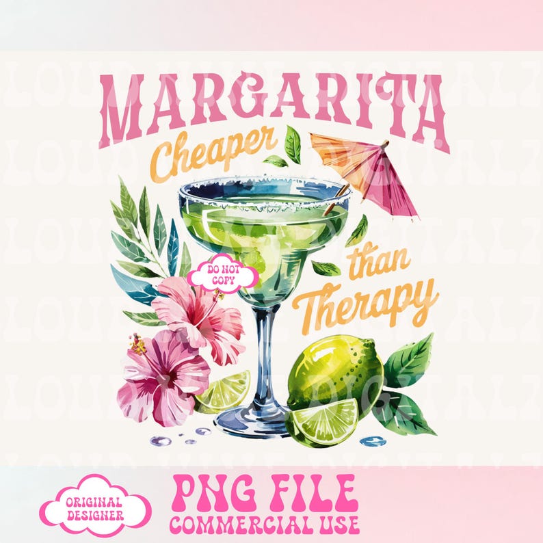 Pu&ograve; includere: Un'illustrazione ad acquerello di un bicchiere di margarita con una fetta di lime e un ombrello rosa. Il testo "Margarita Cheaper than Therapy" &egrave; scritto in lettere rosa e arancioni.