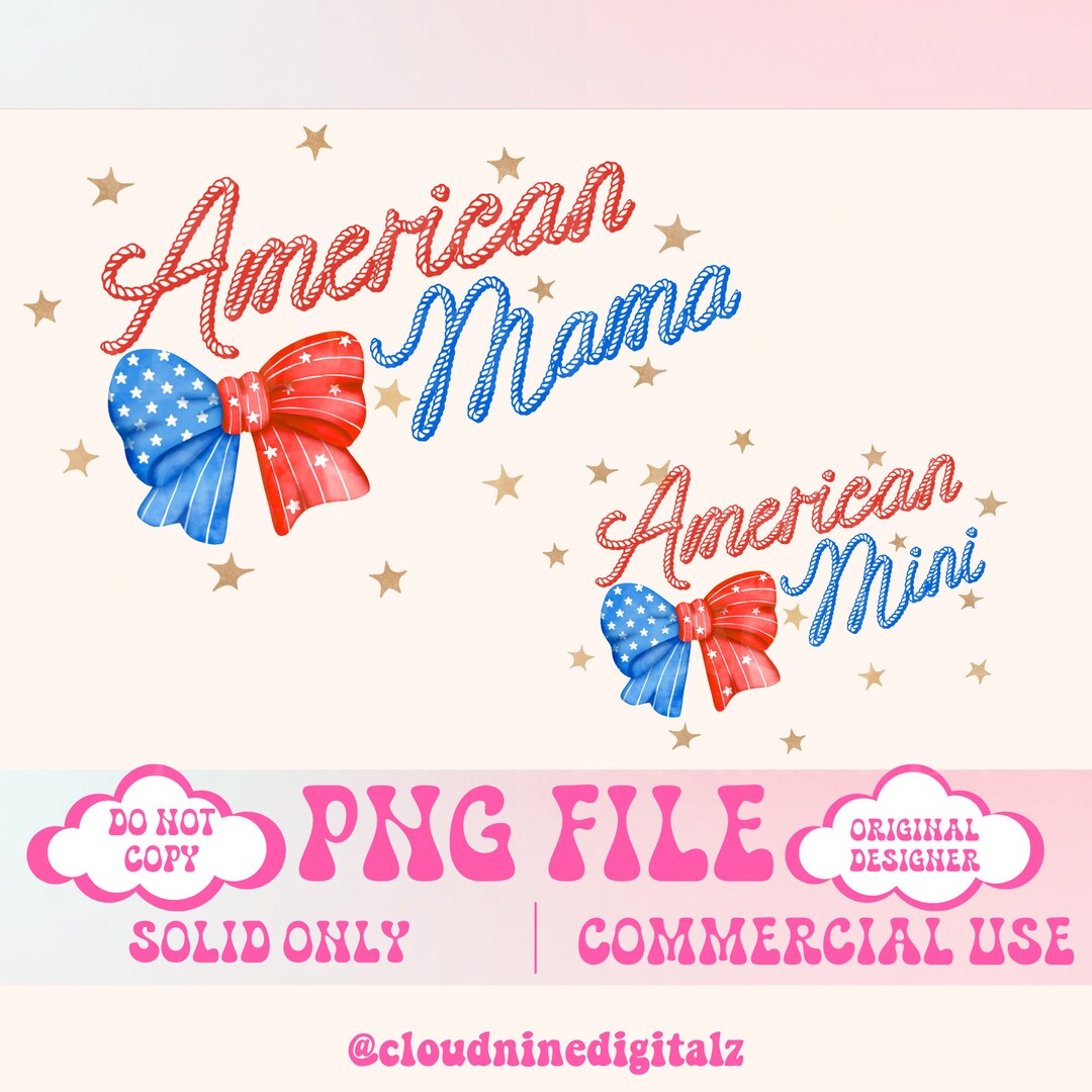 American Mama Png,coquette 4th of July Png,mommy and Mini Png,mama Png ...