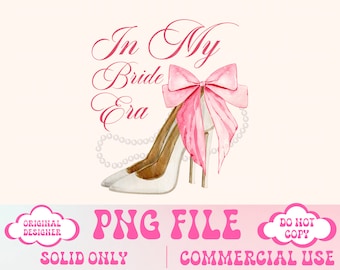 In my Bride Era Png Bride Png Bachelorette Design Girls Trip png  Cocktail png Social Club Png Bach png Trendy Shirt Design Social Club Png