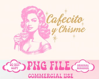 Cafecito y Chisme png,Latina png,Spanish png,Vintage shirt design,Iced Coffee,Trendy coffee png,Coffee Png,Coffee Lover Png