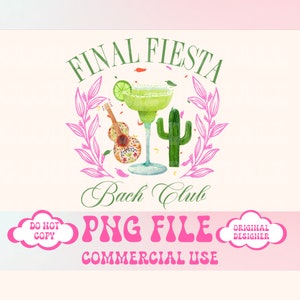 May include: A digital illustration of a green margarita glass with a lime wedge, a green cactus, and a colorful guitar with a floral pattern. The text "Final Fiesta Bach Club" is written in green and pink lettering. The text "PNG File Commercial Use" is written in pink lettering.