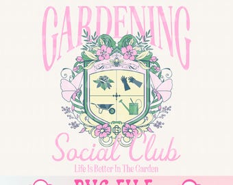 Gardening Social Club png,garden girl,Crazy Plant Lady Png,Plant Lover Png,Gardener Png,Boho Floral png,Gardening Png,Farmer Png