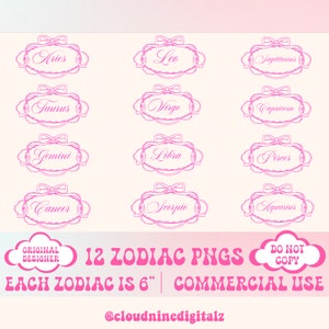 Puede incluir: Doce signos del zod&iacute;aco rosas y blancos con un lazo en la parte superior. Cada signo est&aacute; en un marco decorativo y mide 15,24 cent&iacute;metros. El texto "12 ZODIAC PNGS" y "EACH ZODIAC IS 6" est&aacute; en rosa y blanco. El texto "DO NOT COPY" est&aacute; en rosa y blanco. El texto "COMMERCIAL USE" est&aacute; en rosa y blanco. El texto "@cloudninedigitalz" est&aacute; en rosa y blanco.