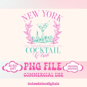 New York png Cocktail Club,Social Club Png Preppy Png Cocktail png The Big apple States Design Location Tshirt Design,Sublimation design