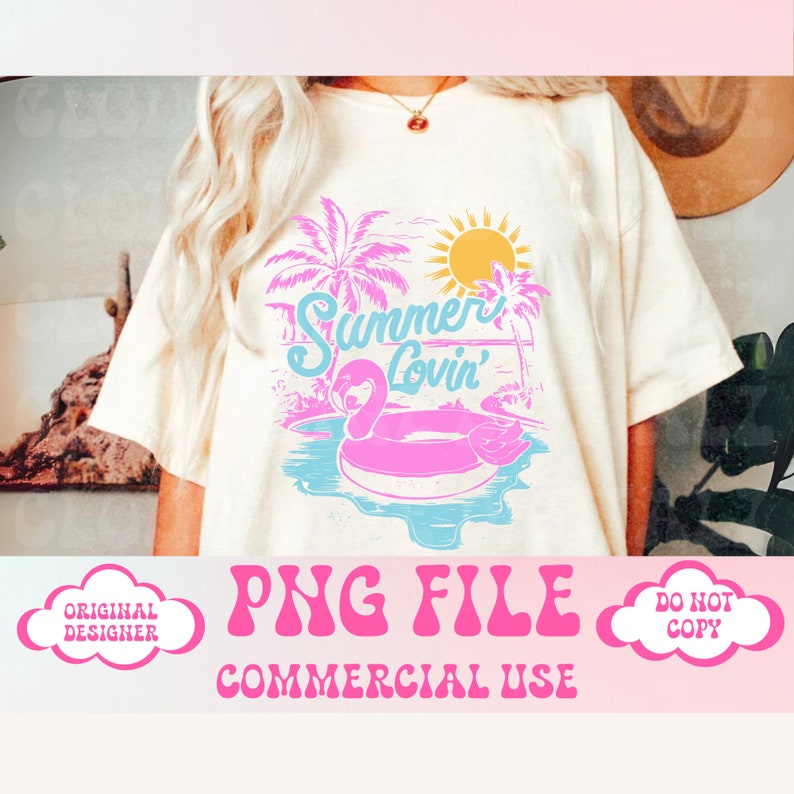 May include: A white t-shirt with a pink flamingo pool float, palm trees, and a yellow sun. The text "Summer Lovin'" is written in a pink and blue font. The shirt is a digital download and is for commercial use.