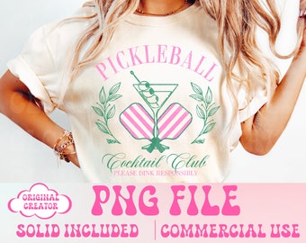 Pickleball Png Cocktail Club Png Pickleball Design Pickleball player Cocktail png Girls Club PNG Trendy Shirt Design Country Club Tennis png